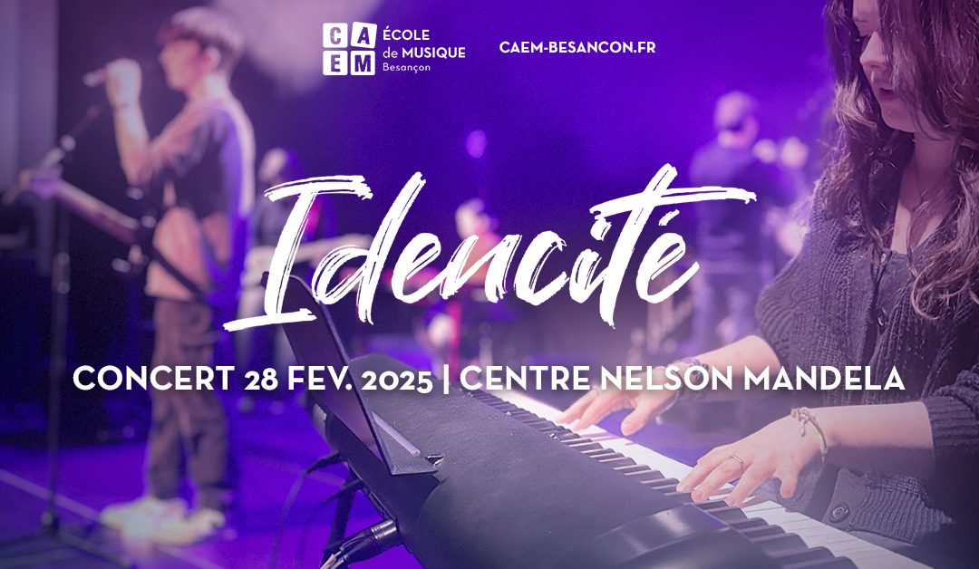 Concert Idencité au centre Nelson Mandela !