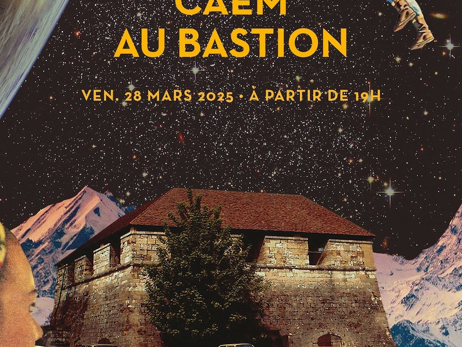 🚀 Soirée CAEM au Bastion