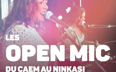 Les soirées Open Mic reviennent ! [⚠️ 1 date annulée]